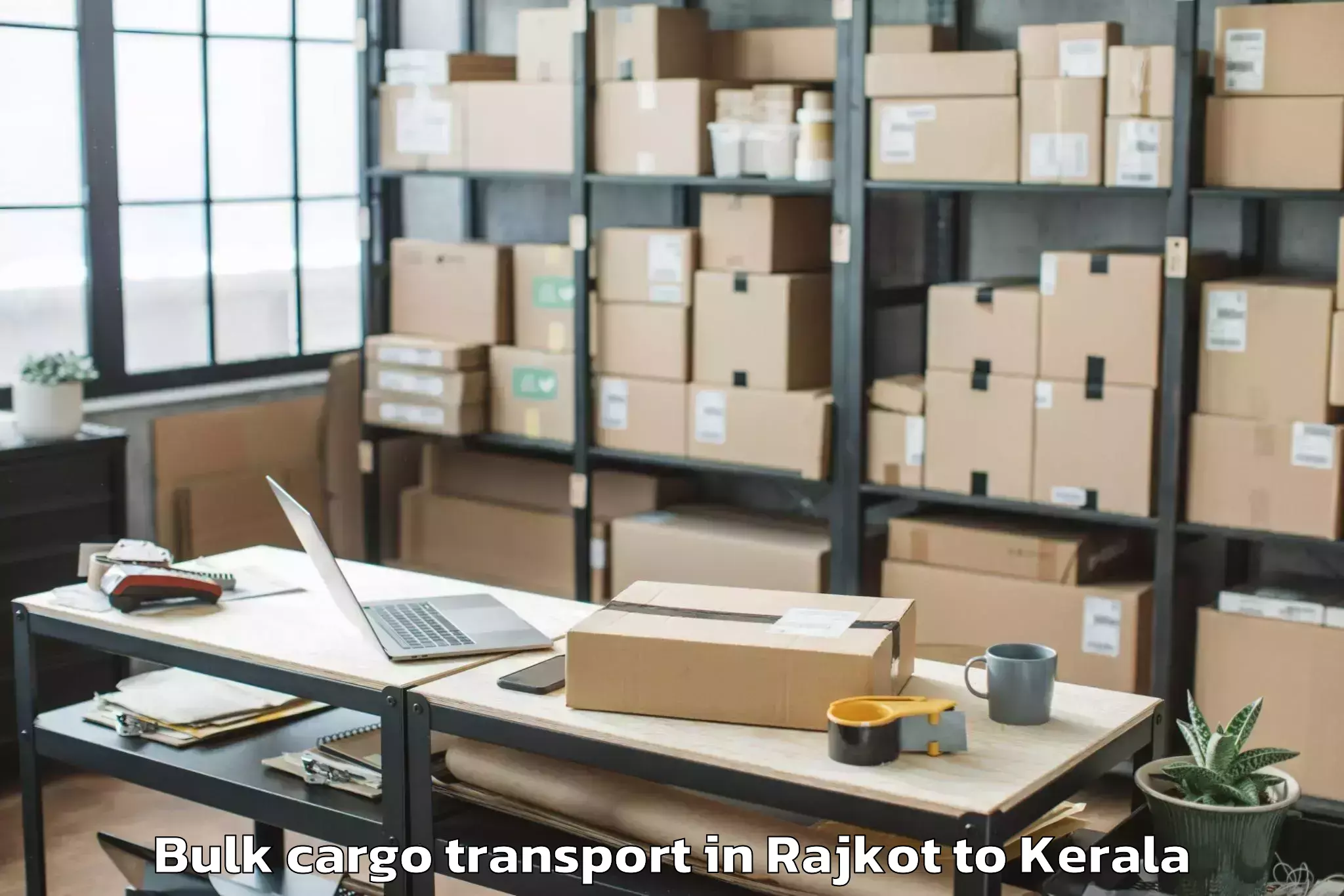 Affordable Rajkot to Thenhipalam Bulk Cargo Transport